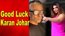 Rakhi sawant wishes good luck to Karan Johar for 'Bigg Boss OTT'