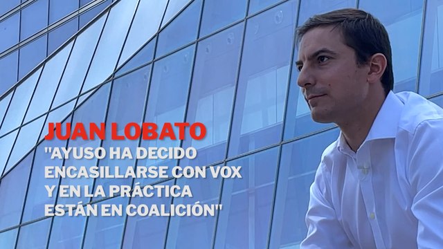 Juan Lobato: Ayuso ha decidido encasillarse con Vox y en la práctica están en coalición