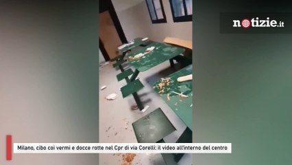 Milano, cibo coi vermi e docce rotte nel Cpr di via Corelli: il video all’interno del centro
