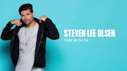 Steven Lee Olsen - Time With Ya