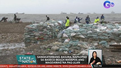 Sangkaterbang basura, napadpad sa Baseco beach matapos ang magdamag na pag-ulan | SONA