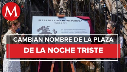 En CdMx, cambian nombre de la Plaza de la Noche Triste
