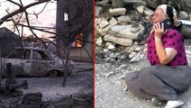Manavgat'ta evi yanan kadından yürek burkan feryat: Böyle acı mı olur Allah'ım?