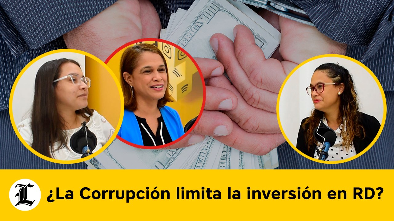 ¿La corrupción limita la inversión en RD?