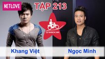 Lữ Khách 24 Giờ - Tập 213: Khang Việt - Ngọc Minh