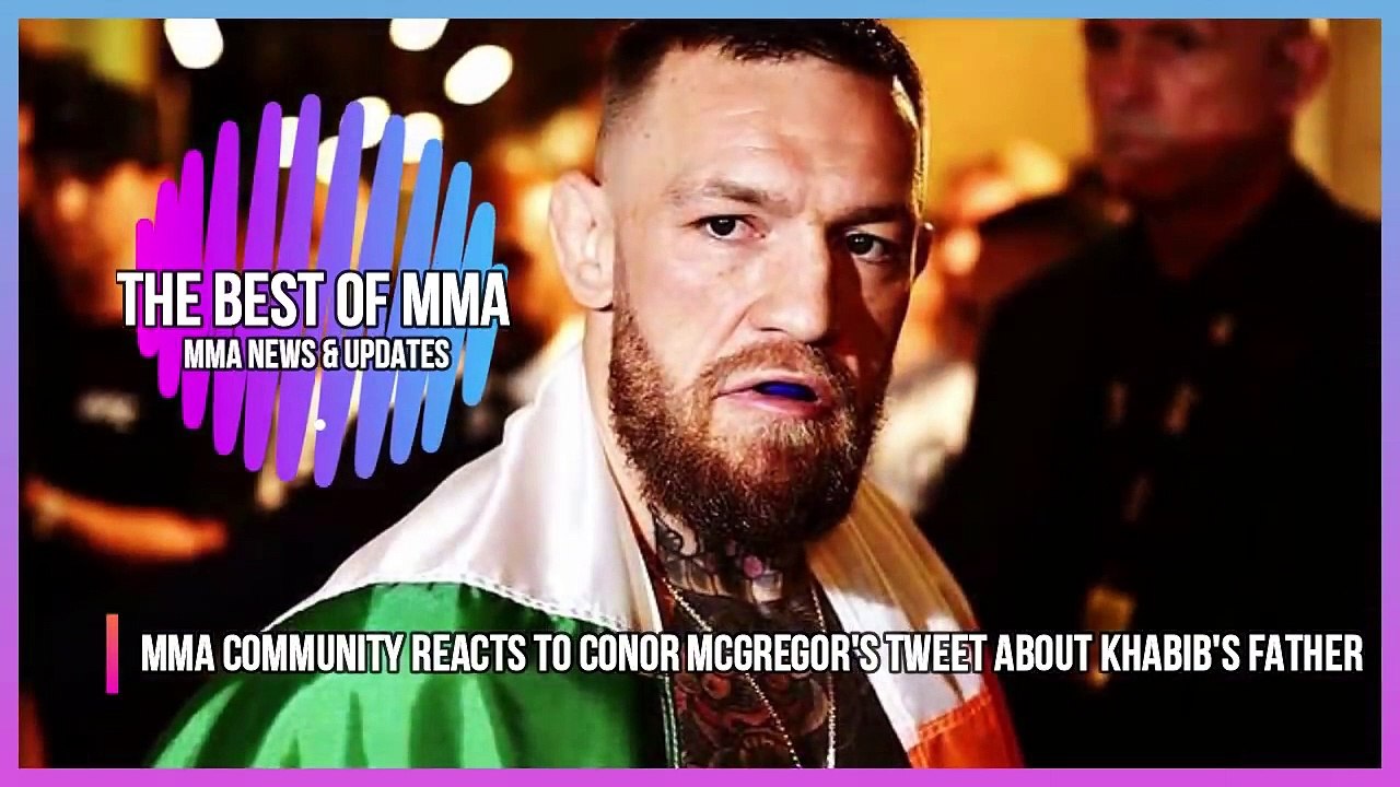 Conor McGregor shares message about Khabib's father, after he called him Evil, MMA Community react