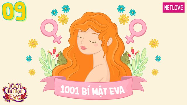 1001 Bí Mật Eva - Phần 2 - Tập 09