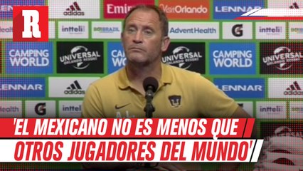 Lillini tras derrota de Pumas ante Everton: 'El mexicano no es menos que otros jugadores del mundo'