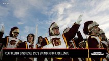 USC Head Coach Clay Helton Talks About the Standard of Excellence at USC