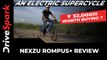 Nexzu Rompus+ Electric Cycle Review — Features, Range, & Riding Impressions | DriveSpark