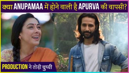Major Twist | Apurva Agnihotri To Re-enter in Anupamaa's Life?