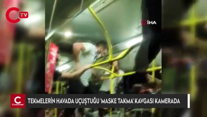 Tekmelerin havada uçuştuğu 'maske takma' kavgası kamerada
