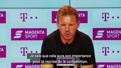 Bayern - Nagelsmann : "J'espérais remporter ce match"