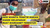 REPORTASE - AKSI WANITA TRAKTIR MAKAN KAKEK KELAPARAN BUAT WARGANET TERENYUH