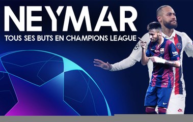 Tous les buts de Neymar en Ligue des Champions !