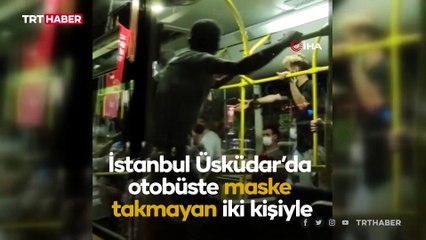 Otobüste tekmeli yumruklu "maske" kavgası