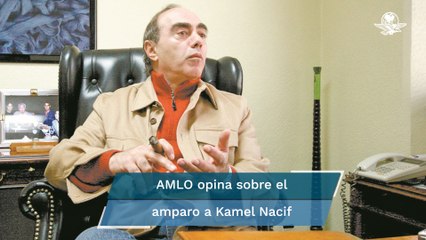 Por casos como el amparo a Kamel Nacif es que urge una reforma al Poder Judicial: AMLO