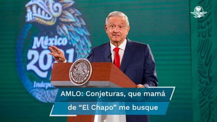 “Son conjeturas”, dice AMLO por supuesto encuentro con mamá de “El Chapo” en Badiraguato
