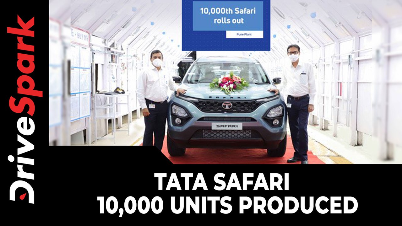 Tata Safari Crosses 10,000 Units Production Milestone