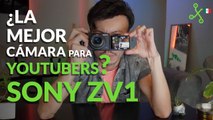 Sony ZV1 en México: probamos la mejor... ¿cámara para YOUTUBERS?