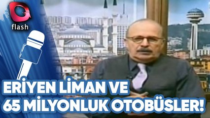 Eriyen Liman ve 65 Milyonluk Otobüsler!