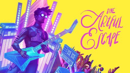 The Artful Escape - Tráiler de la fecha de lanzamiento