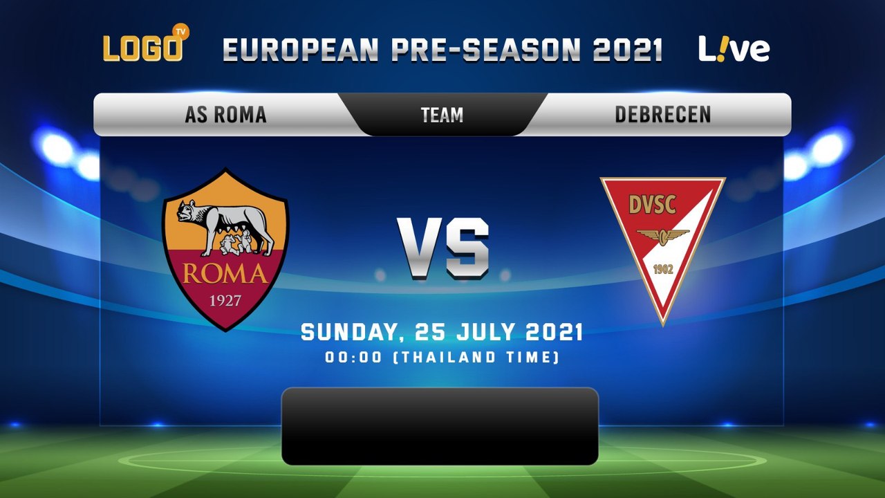 AS Roma VS Debrecen