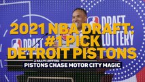 2021 NBA Draft - Pistons chase Motor City magic