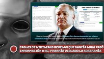 ¡Cables de  WIKILEAKS revelan que García Luna pasó información a EU, y habría violado la soberanía!