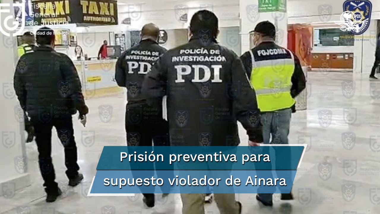 Dictan prisión preventiva para Axel "N", uno de los agresores de Ainara; pretendía viajar a EU