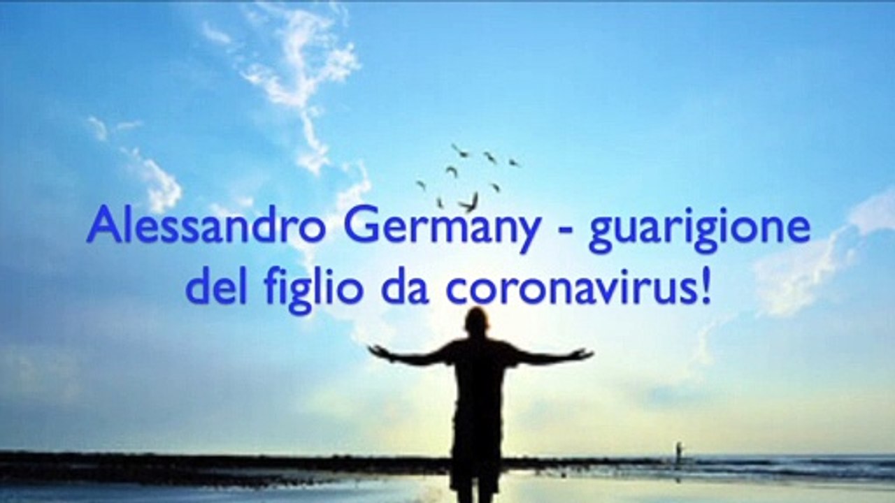 Alessandro: guarigione del figlio da coronavirus!