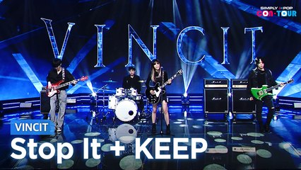 [Simply K-Pop CON-TOUR] VINCIT (빈시트) - Stop It (스탑 잇)  + KEEP (킵) _ ★Simply's Spotlight★ _ Ep.478