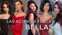 Las Actrices Turcas MÁS Bellas l 2021 l Parte 1