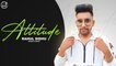 Attitude | Rahul Sidhu | Latest Punjabi Song 2021 | Japas Music
