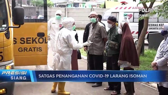 Satgas Penanganan Covid-19 Larang Isolasi Mandiri
