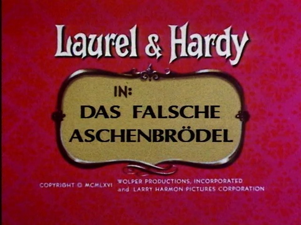 Dick und Doof (Laurel & Hardy) - 086. Das falsche Aschenbrödel