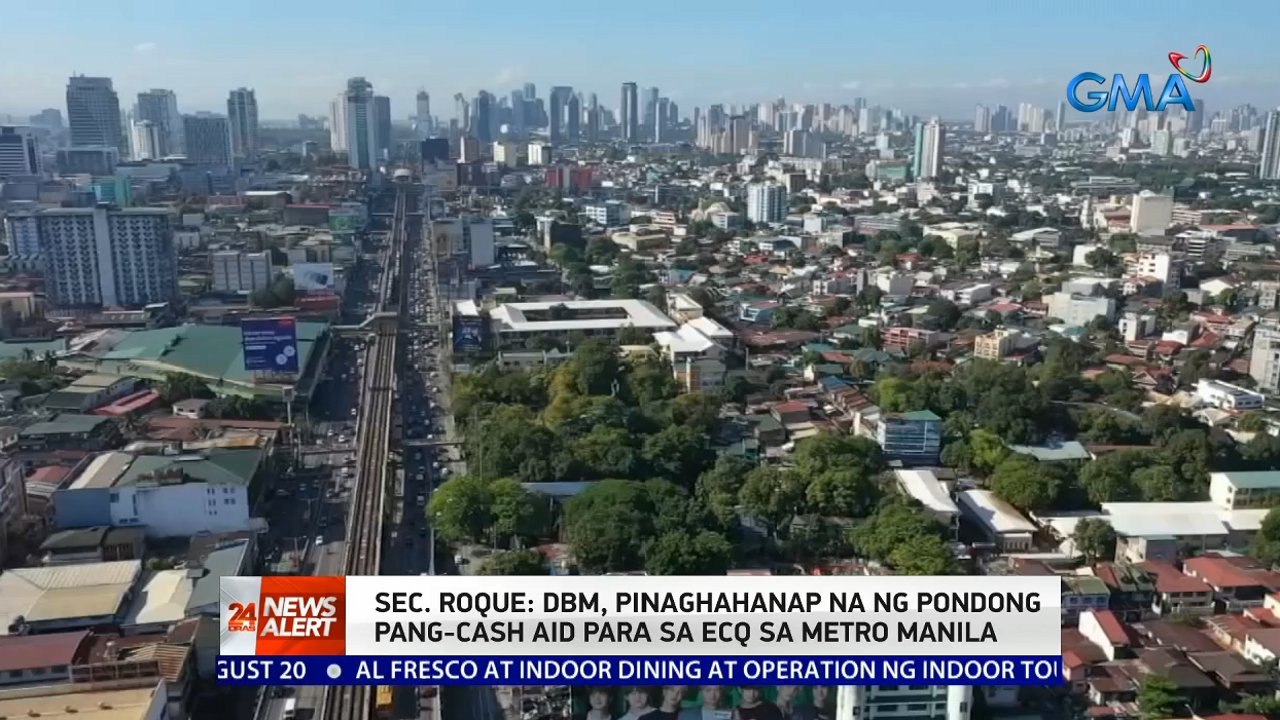 Sec. Roque: DBM, pinaghahanap na ng pondong pang-cash aid para sa ECQ sa Metro Manila | 24 Oras News Alert