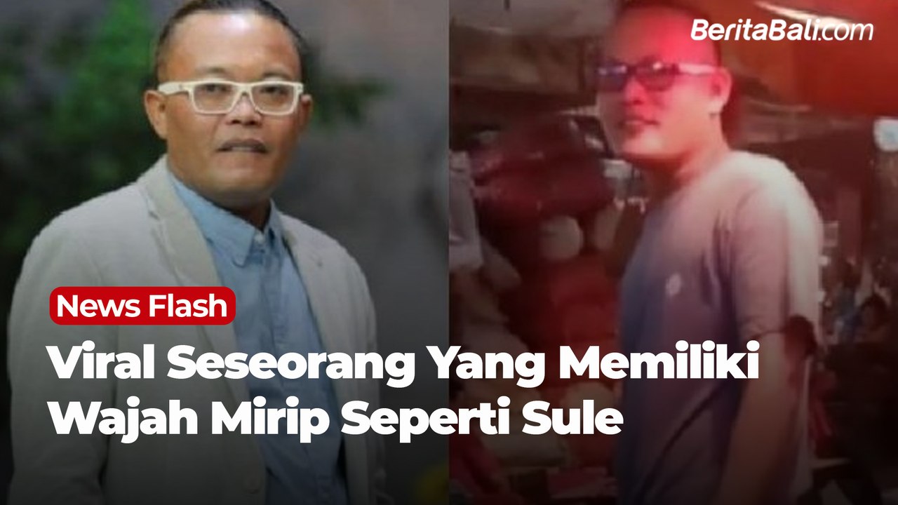 Viral Seseorang yang Memiliki Wajah Mirip Seperti Sule