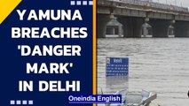 Yamuna river breaches 'Danger Mark' in Delhi, alert issued | Oneindia News