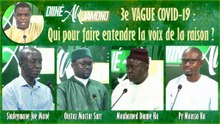 3e VAGUE COVID-19 : Qui pour faire entendre la voix de la raison ? / DINEE AK DIAMONO