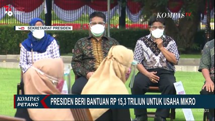 Presiden Beri Bantuan Rp 15,3 Triliun Untuk Usaha Mikro