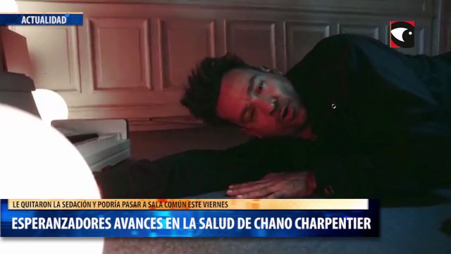 Esperanzadores avances en la salud de Chano Charpentier