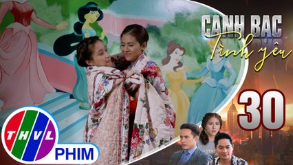 Canh bạc tình yêu - Tập 30[5]: Mỹ Ngọc ngây thơ dùng cách để chị hai luôn ở bên cạnh mình