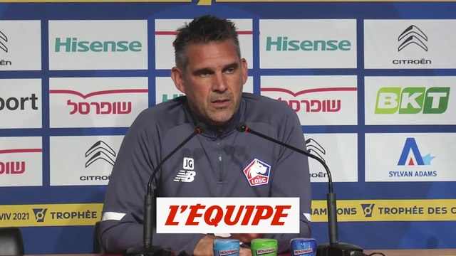 Gourvennec : «Un travail de continuité » - Foot - Trophée des Champions - Lille