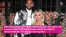 Why Khloe Kardashian’s Friends Don’t Think She’s Done With Tristan Thompson: ‘She Wants A Happy Ending’