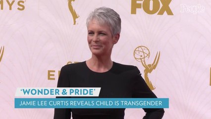 Jamie Lee Curtis Reveals Her Youngest Child Is Transgender: I Feel 'Wonder and Pride'