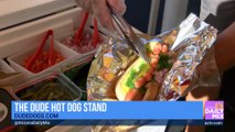 It’s the Hot Diggity Dog Life with Prescott’s Dude Dogs!