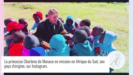 Charlene de Monaco coincée en Afrique du Sud : pas de retour avant 3 mois ! Elle donne de ses nouvelles