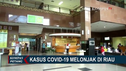 Kasus Corona Melonjak di Riau