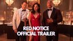 RED NOTICE Official Trailer NEW 2021 Ryan Reynolds,Gal Gadot, Dwayne Johnson Netflix Movie